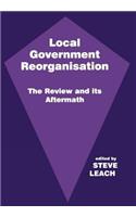 Local Government Reorganisation