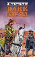 Dark Mesa