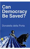 Can Democracy Be Saved?