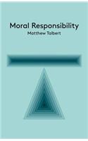 Moral Responsibility