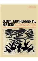 Global Environmental History: 10,000 BC to AD 2000