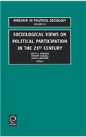 Sociological Views on Political Participation in the 21st Century