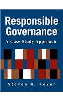 Responsible Governance: A Case Study Approach