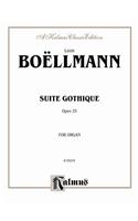 Suite Gothique, Op. 25
