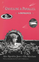 Unveiling a Parallel: A Romance