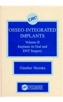 Osseo-Integrated Implants, Volume II