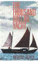 Thousand Dollar Yacht