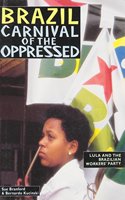 Brazil - Carnival of the Oppressed