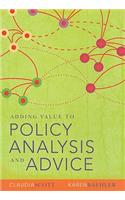 Adding Value to Policy Analysis and Advice