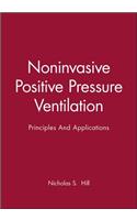 Noninvasive Positive Pressure