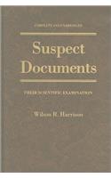 Suspect Documents: Their Scientific Examination