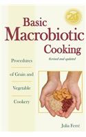 Basic Macrobiotic Cooking, 20th Anniversary Edition