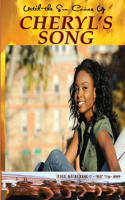 Cheryl's Song: Until the Sun Comes Up