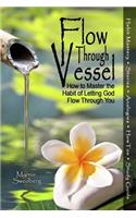 Flow Through Vessel