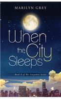 When the City Sleeps