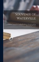 Souvenir of Waterville [microform]