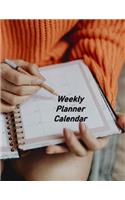 Weekly Planner Calendar: A Weekly Planner for 2020