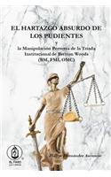 El Hartazgo Absurdo de los Pudientes