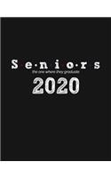 Seniors the one where they graduate 2020