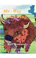 Mr. Big and Tiny