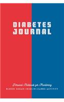 Diabetes Journal: for keeping a weekly Diabetes Record