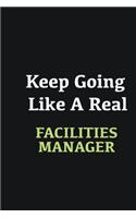 Keep Going Like a Real Facilities Manager: Writing careers journals and notebook. A way towards enhancement