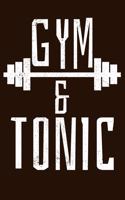 Gym and Tonic