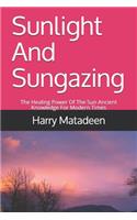 Sunlight And Sungazing