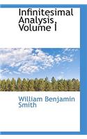 Infinitesimal Analysis, Volume I