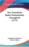 Neu-Vermehrtes Baden-Durlachisches Gesangbuch (1772)