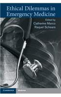 Ethical Dilemmas in Emergency Medicine