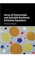Zeros of Polynomials and Solvable Nonlinear Evolution Equations