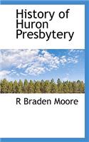 History of Huron Presbytery