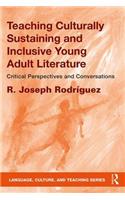 Teaching Culturally Sustaining and Inclusive Young Adult Literature