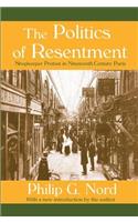 The Politics of Resentment