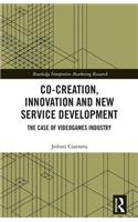 Co-Creation, Innovation and New Service Development