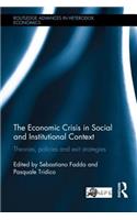 Economic Crisis in Social and Institutional Context