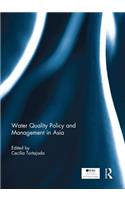 Water Quality Policy and Management in Asia