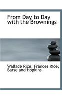 From Day to Day with the Brownings