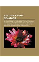 Kentucky State Senators: Jim Bunning, Richard Mentor Johnson, David L. Williams, Wendell H. Ford, Earle C. Clements, Happy Chandler(English)