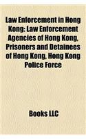 Law Enforcement in Hong Kong: Law Enforcement Agencies of Hong Kong, Prisoners and Detainees of Hong Kong, Hong Kong Police Force(English)