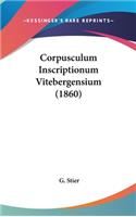 Corpusculum Inscriptionum Vitebergensium (1860)