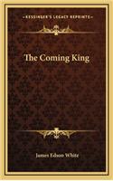 Coming King