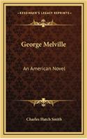 George Melville