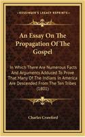 An Essay on the Propagation of the Gospel