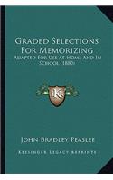 Graded Selections For Memorizing