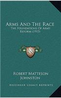 Arms and the Race