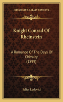 Knight Conrad Of Rheinstein
