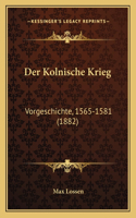 Der Kolnische Krieg