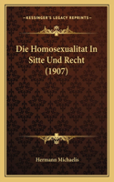 Homosexualitat In Sitte Und Recht (1907)